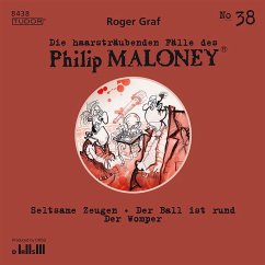 Die haarsträubenden Fälle des Philip Maloney, No.38 (MP3-Download) - Graf, Roger