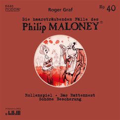 Die haarsträubenden Fälle des Philip Maloney, No.40 (MP3-Download) - Graf, Roger