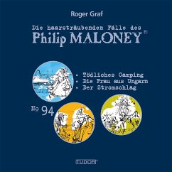 Die haarsträubenden Fälle des Philip Maloney, No.94 (MP3-Download) - Graf, Roger