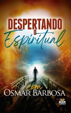 Cover Despertando o Espiritual - com Osmar Barbosa (eBook, ePUB)