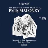 Die haarsträubenden Fälle des Philip Maloney, No.109 (MP3-Download)