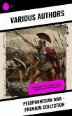 Peloponnesian War - Premium Collection (eBook, ePUB) Peloponnesian War - Premium Collection (eBook, ePUB)