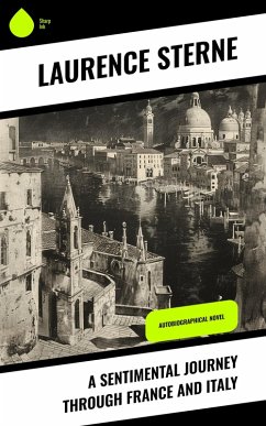 Cover A Sentimental Journey Through France and Italy (eBook, ePUB)