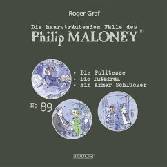 Die haarsträubenden Fälle des Philip Maloney, No.89 (MP3-Download) - Graf, Roger
