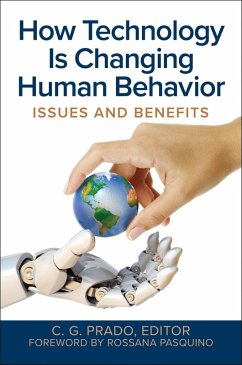 How Technology Is Changing Human Behavior (eBook, ePUB)