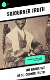 The Narrative of Sojourner Truth (eBook, ePUB)