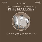 Die haarsträubenden Fälle des Philip Maloney, No.78 (MP3-Download)