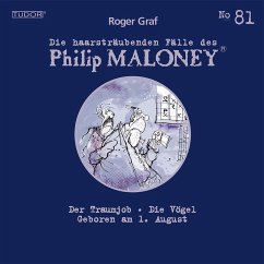 Die haarsträubenden Fälle des Philip Maloney, No.81 (MP3-Download) - Graf, Roger