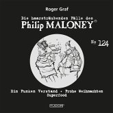 Die haarsträubenden Fälle des Philip Maloney, No.124 (MP3-Download)