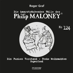 Die haarsträubenden Fälle des Philip Maloney, No.124 (MP3-Download) - Graf, Roger