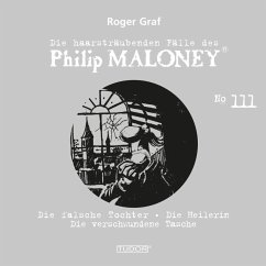 Die haarsträubenden Fälle des Philip Maloney, No.111 (MP3-Download) - Graf, Roger