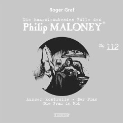 Die haarsträubenden Fälle des Philip Maloney, No.112 (MP3-Download) - Graf, Roger