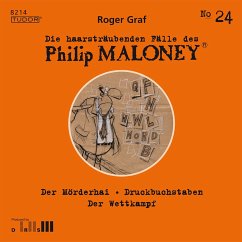 Die haarsträubenden Fälle des Philip Maloney, No.24 (MP3-Download) - Graf, Roger