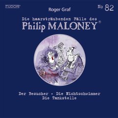 Die haarsträubenden Fälle des Philip Maloney, No.82 (MP3-Download) - Graf, Roger