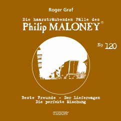 Die haarsträubenden Fälle des Philip Maloney, No.120 (MP3-Download) - Graf, Roger
