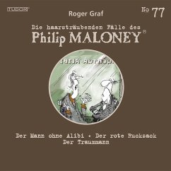 Die haarsträubenden Fälle des Philip Maloney, No.77 (MP3-Download) - Graf, Roger