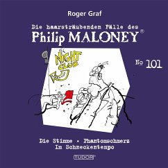 Die haarsträubenden Fälle des Philip Maloney, No.101 (MP3-Download) - Graf, Roger
