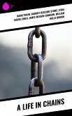 A Life in Chains (eBook, ePUB)