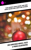 200 Christmas Novels, Tales & Poems (Illustrated) (eBook, ePUB)