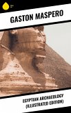Egyptian Archaeology (Illustrated Edition) (eBook, ePUB)