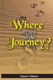 WHERE ARE YOU IN THE JOURNEY? (eBook, ePUB)