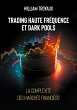 Trading Haute Fréquence et Dark Pools... - Bild 1