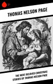The Most Beloved Christmas Stories by Thomas Nelson Page (eBook, ePUB)