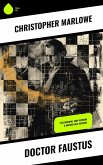 Doctor Faustus (eBook, ePUB) Doctor Faustus (eBook, ePUB)