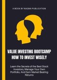 Value Investing Bootcamp How to Invest Wisely (eBook, ePUB)