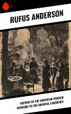 History of the American Foreign Missions to the Oriental Churches (eBook, ePUB)