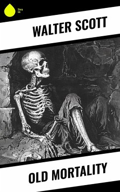 Old Mortality (eBook, ePUB) Cover Old Mortality (eBook, ePUB)