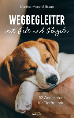 Wegbegleiter mit Fell und Flügeln (eBook, ePUB) - Merckel-Braun, Martina