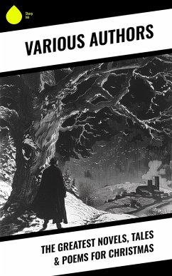 Cover The Greatest Novels, Tales & Poems for Christmas (eBook, ePUB)
