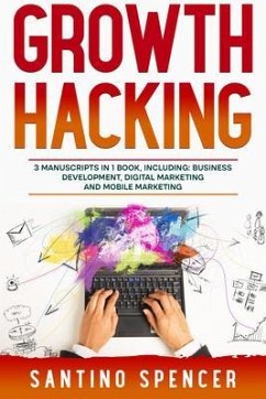 Growth Hacking (eBook, ePUB) - Spencer, Santino