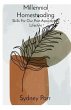 Millennial Homesteading (eBook, ePUB) - Bild 1