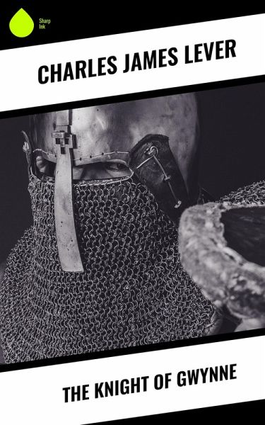 The Knight Of Gwynne (eBook, ePUB)