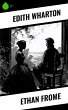 Ethan Frome (eBook, ePUB) - Bild 1