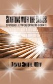 Starting With the Basics - Spiritual Empowerment Book One (eBook, ePUB)