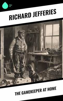 Cover The Gamekeeper at Home (eBook, ePUB)