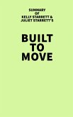 Summary of Kelly Starrett and Juliet Starrett's Built to Move (eBook, ePUB)
