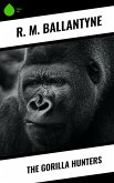 The Gorilla Hunters (eBook, ePUB)