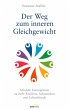 Der Weg zum inneren Gleichgewicht... - Bild 1