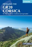 Trekking the GR20 Corsica (eBook, ePUB)