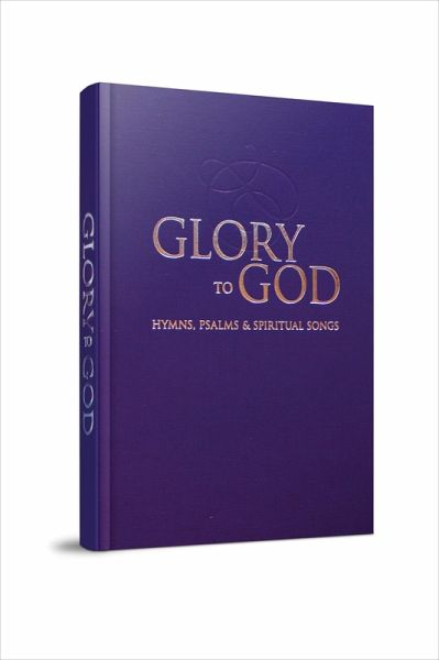 Glory to God (Purple Pew Edition, Ecumenical) (eBook, ePUB) Glory to God (Purple Pew Edition, Ecumenical) (eBook, ePUB)