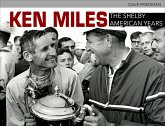 Ken Miles: The Shelby American Years (eBook, ePUB)