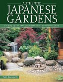 Authentic Japanese Gardens (eBook, ePUB)