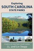 Exploring South Carolina State Parks (eBook, ePUB)