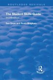 The Student Skills: Guide (eBook, ePUB) The Student Skills: Guide (eBook, ePUB)