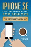 iPhone SE for Seniors (eBook, ePUB)