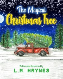 The Magical Christmas Tree (eBook, ePUB) - Haynes, L. M.